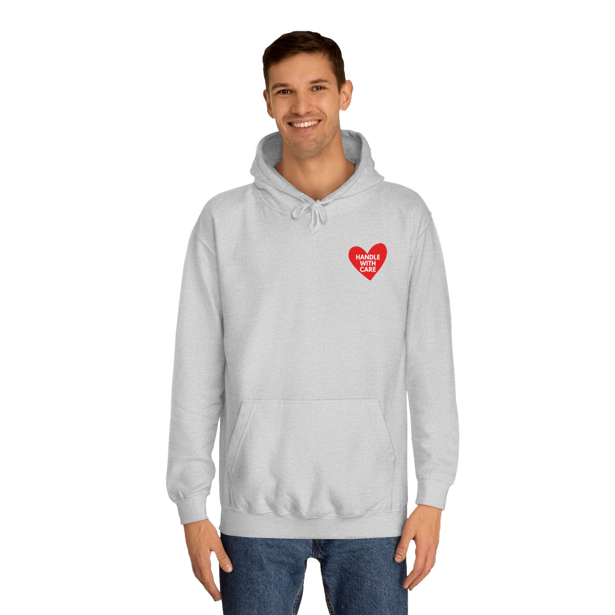 HANDLE WITH CARE Unisex College Hoodie