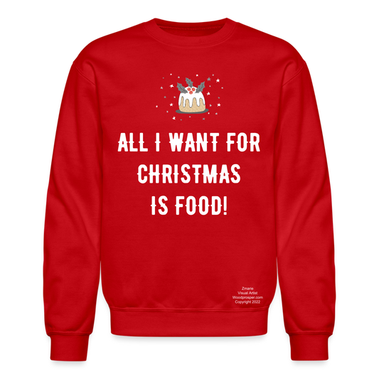 ALL I WANT Crewneck Sweatshirt - red