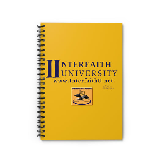 Interfaith University Spiral Notebook - Ruled Line (Gold)