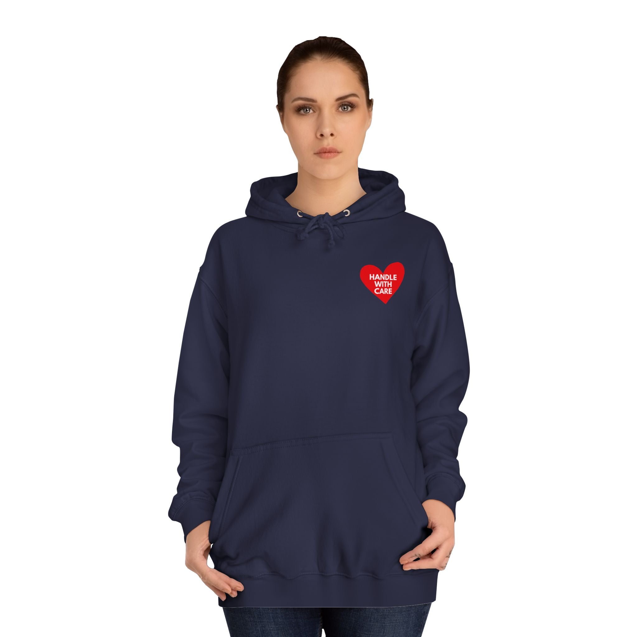 HANDLE WITH CARE Unisex College Hoodie