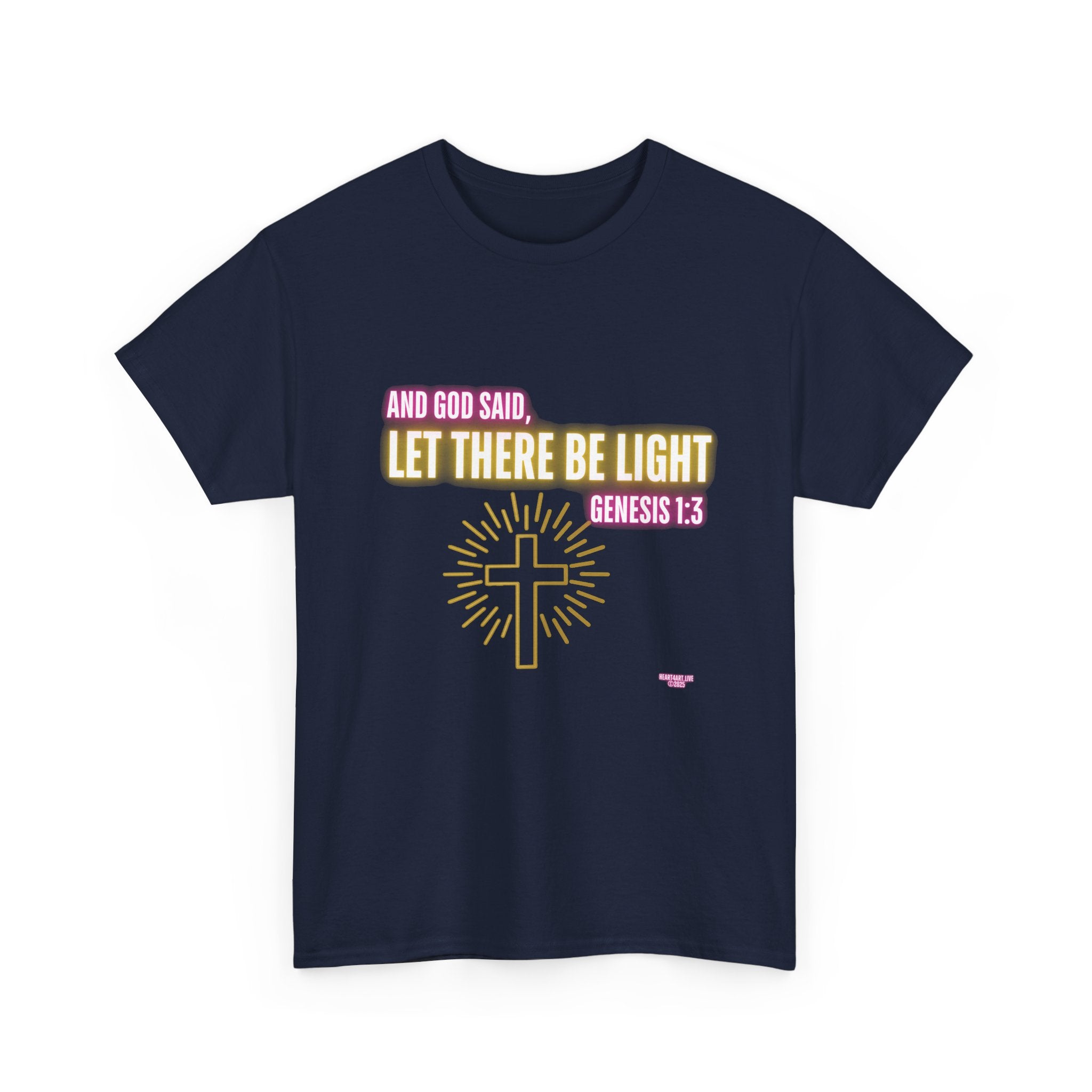 Let There Be Light! Christian Unisex Heavy Cotton Tee