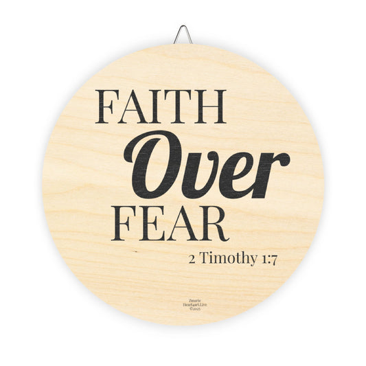 FAITH OVER FEAR Wood Signs