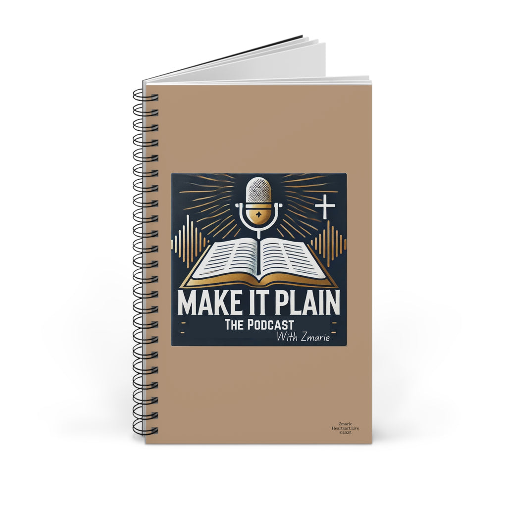 "Make It Plain" Spiral Journal