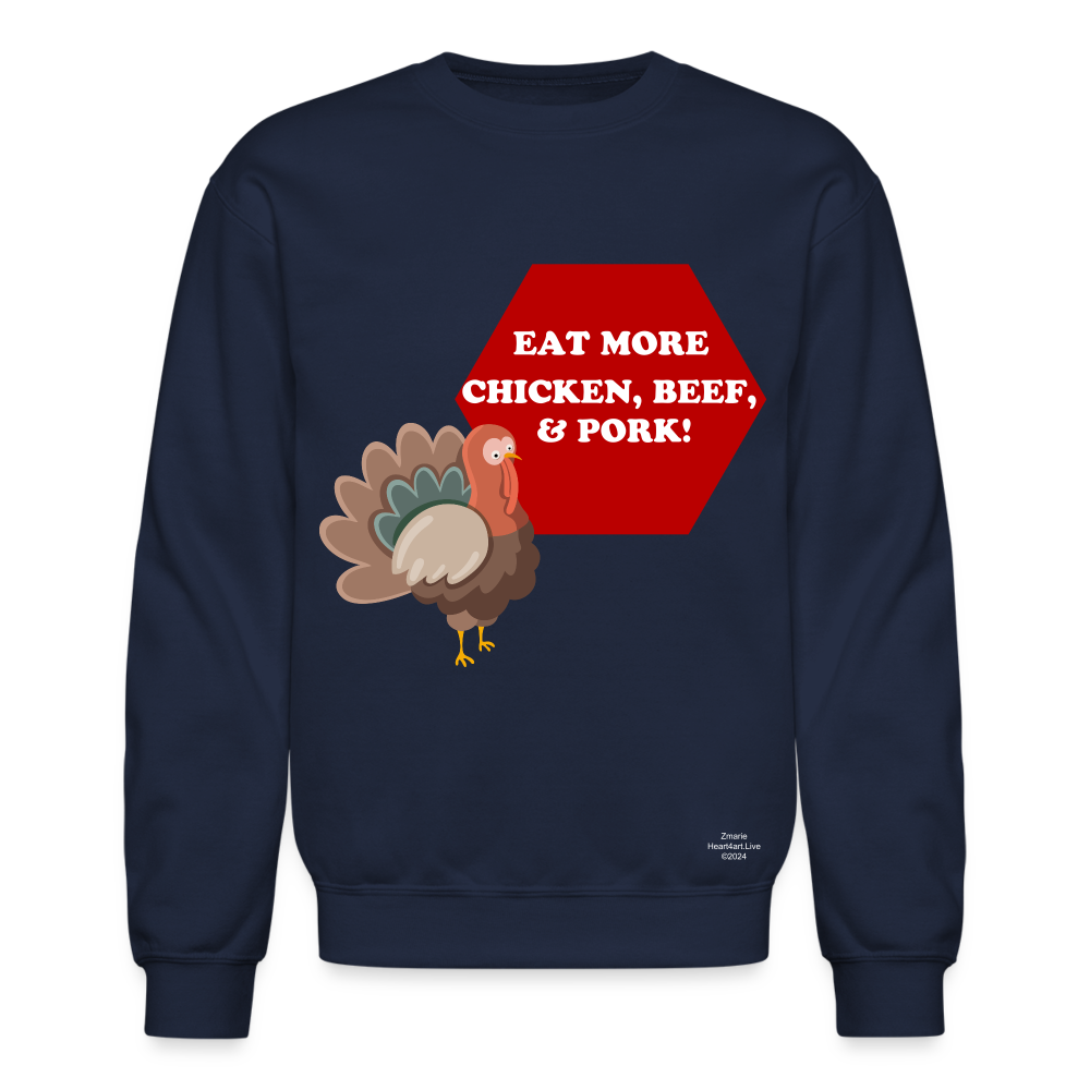 EAT MORE! Crewneck Sweatshirt - navy