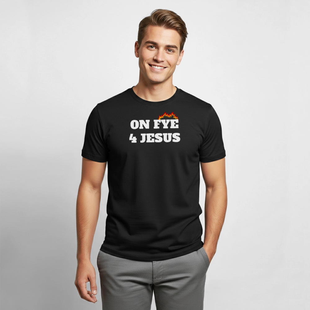 ON FYE 4 JESUS Gildan Ultra Cotton Adult T-Shirt - black