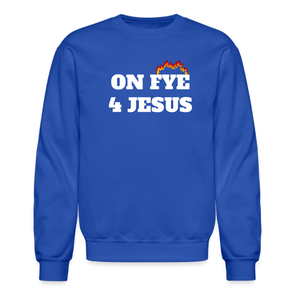 ON FYE 4 JESUS Crewneck Sweatshirt - royal blue