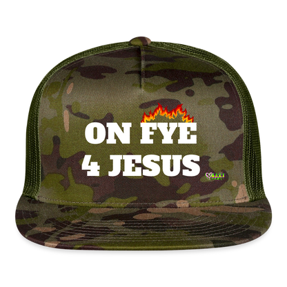 ON FYE 4 JESUS Trucker Hat - MultiCam\green