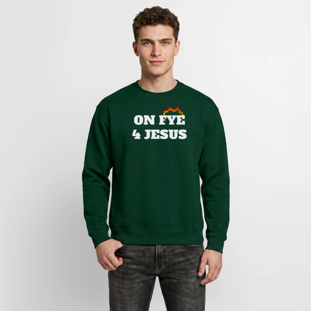 ON FYE 4 JESUS Crewneck Sweatshirt - forest green
