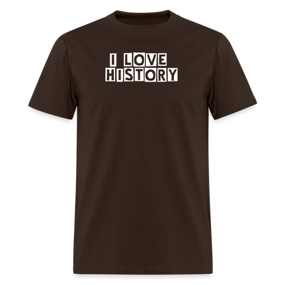 I LOVE HISTORY Unisex Classic T-Shirt - brown