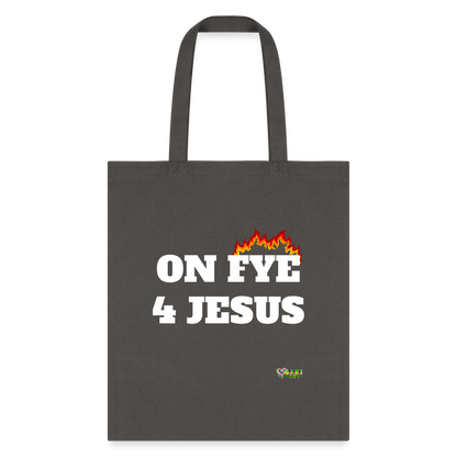 ON FYE 4 JESUS Tote Bag - charcoal