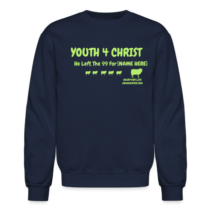 HE LEFT THE 99 FOR..... CUSTOMIZABLE NAME Crewneck Sweatshirt - navy
