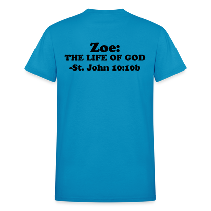 THE ZOE LIFE OF GOD Gildan Ultra Cotton Adult T-Shirt - turquoise
