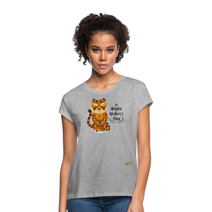 Happy Mother's Day- Tiger (Women's Relaxed Fit T-Shirt) - heather gray