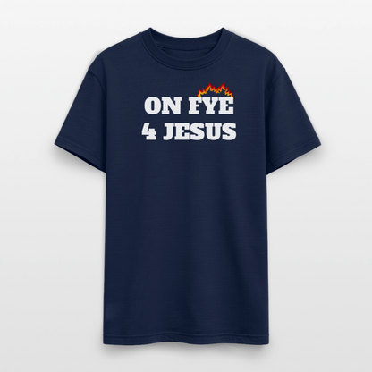 ON FYE 4 JESUS Gildan Ultra Cotton Adult T-Shirt - navy