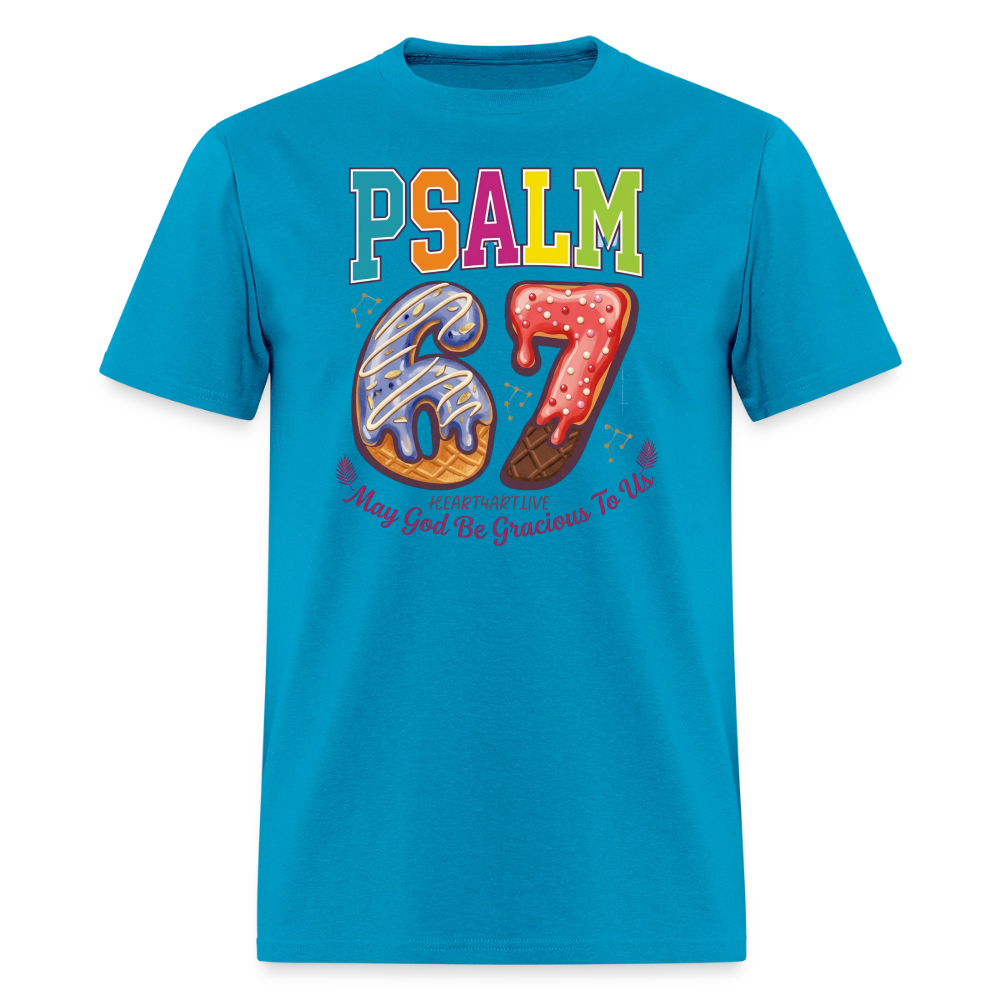 PSALM 67 T-Shirt | GILDAN 5000 - turquoise