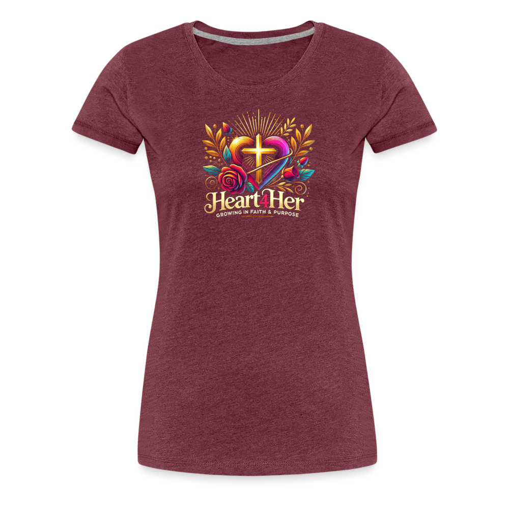 Heart4Her Women’s Premium T-Shirt - heather burgundy