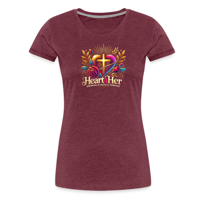 Heart4Her Women’s Premium T-Shirt - heather burgundy