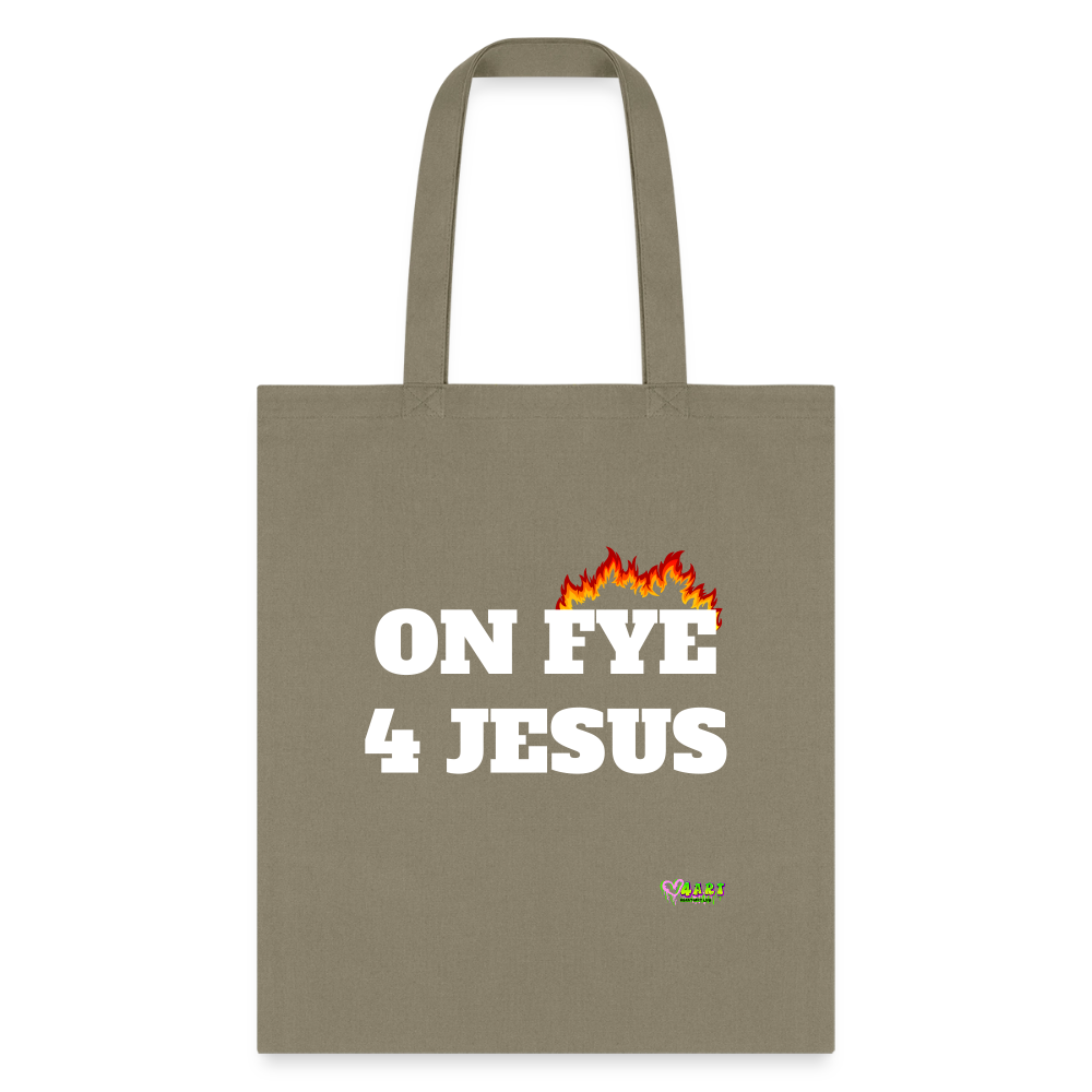 ON FYE 4 JESUS Tote Bag - khaki