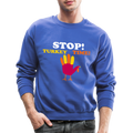 STOP TURKEY TIME! Crewneck Sweatshirt - royal blue