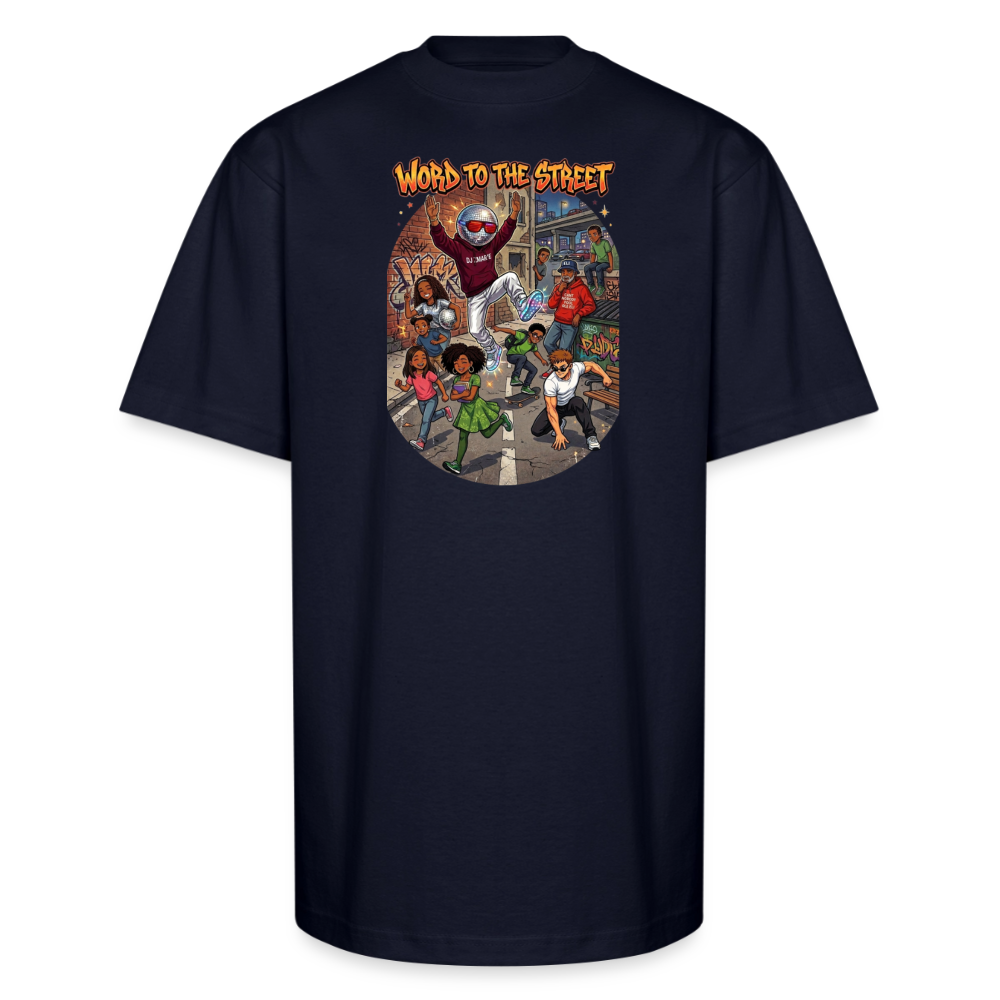 WORD TO THE STREET Unisex Oversized Heavyweight T-Shirt - navy