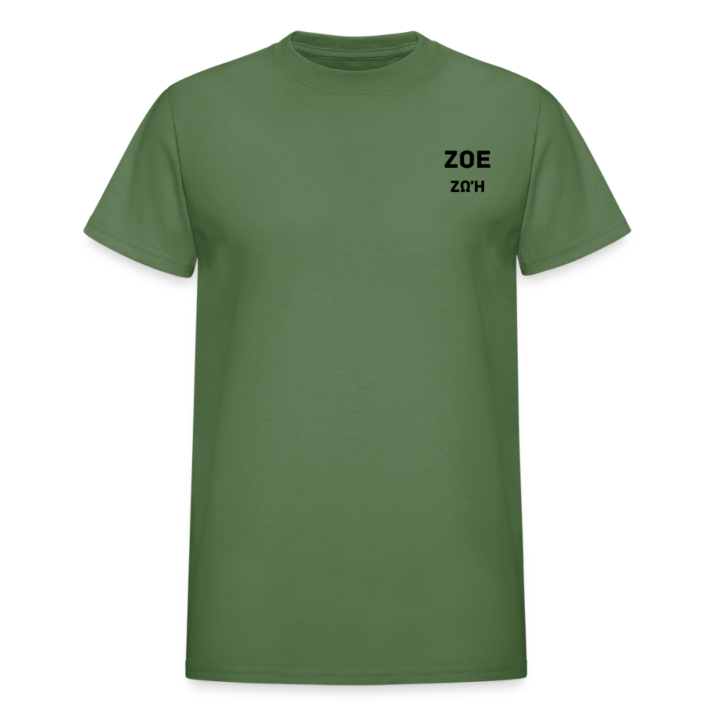 THE ZOE LIFE OF GOD Gildan Ultra Cotton Adult T-Shirt - military green