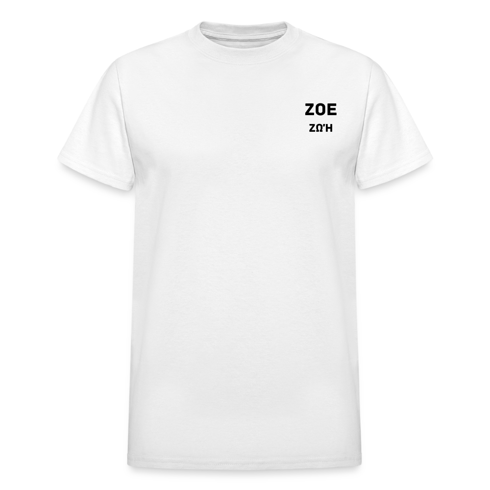 THE ZOE LIFE OF GOD Gildan Ultra Cotton Adult T-Shirt - white