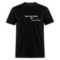 KNOW YOUR WORTH SIS! Unisex Classic T-Shirt - black