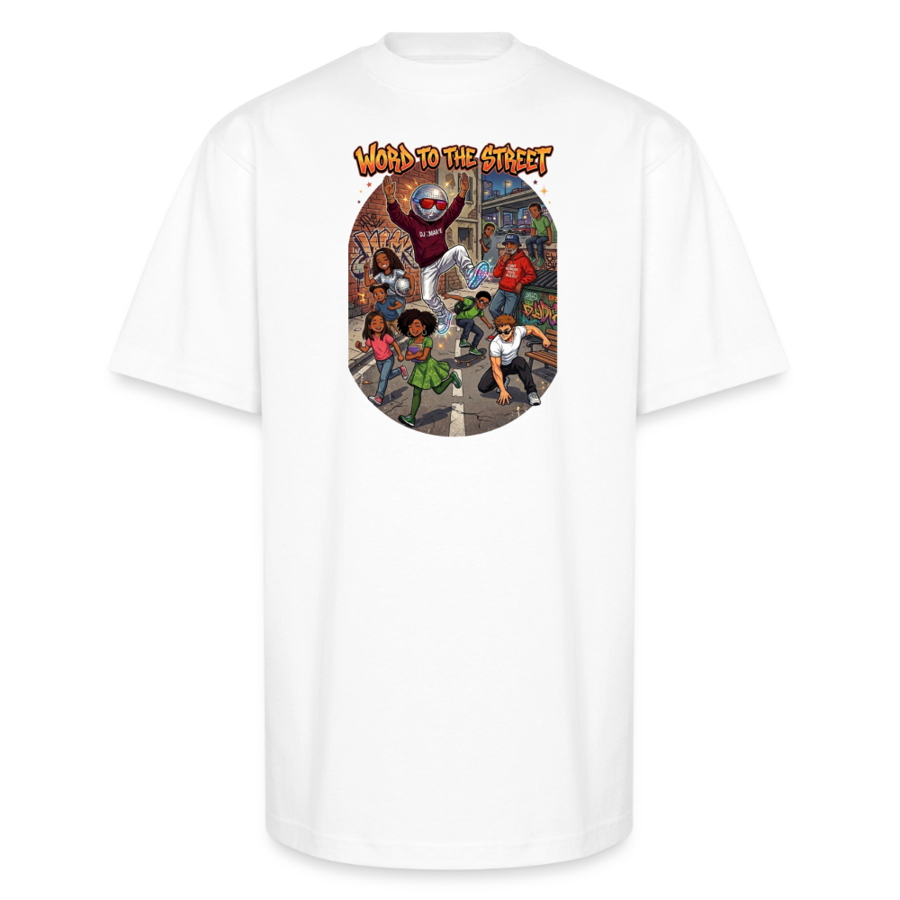 WORD TO THE STREET Unisex Oversized Heavyweight T-Shirt - white