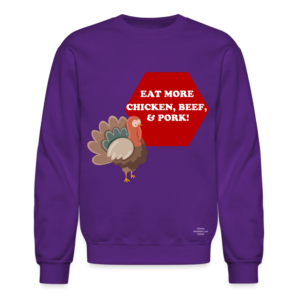 EAT MORE! Crewneck Sweatshirt - purple