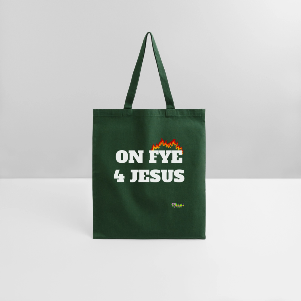 ON FYE 4 JESUS Tote Bag - forest green