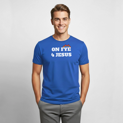 ON FYE 4 JESUS Gildan Ultra Cotton Adult T-Shirt - royal blue
