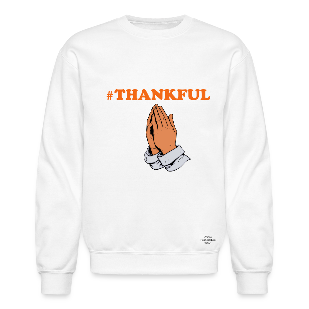 #THANKFUL PRAYING HANDS Crewneck Sweatshirt - white