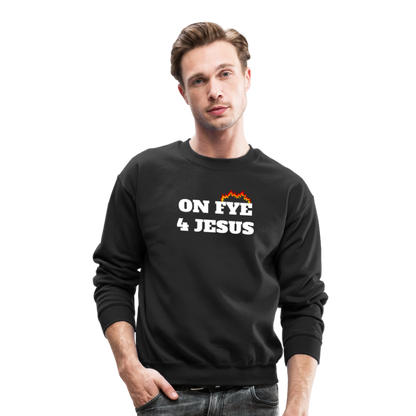 ON FYE 4 JESUS Crewneck Sweatshirt - black