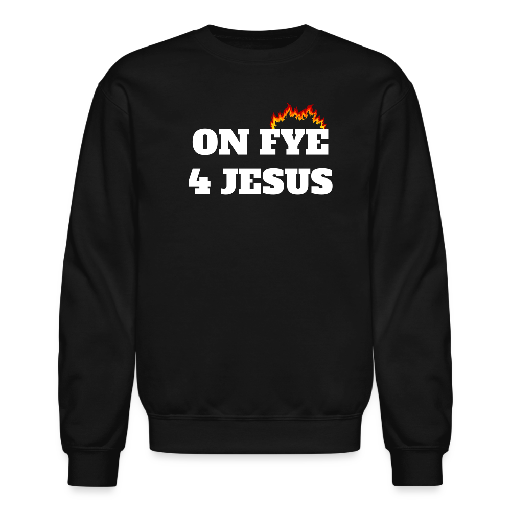 ON FYE 4 JESUS Crewneck Sweatshirt - black