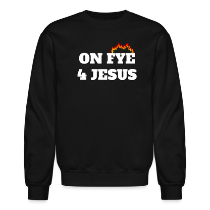 ON FYE 4 JESUS Crewneck Sweatshirt - black