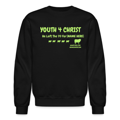 HE LEFT THE 99 FOR..... CUSTOMIZABLE NAME Crewneck Sweatshirt - black