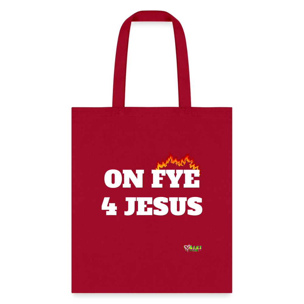 ON FYE 4 JESUS Tote Bag - red