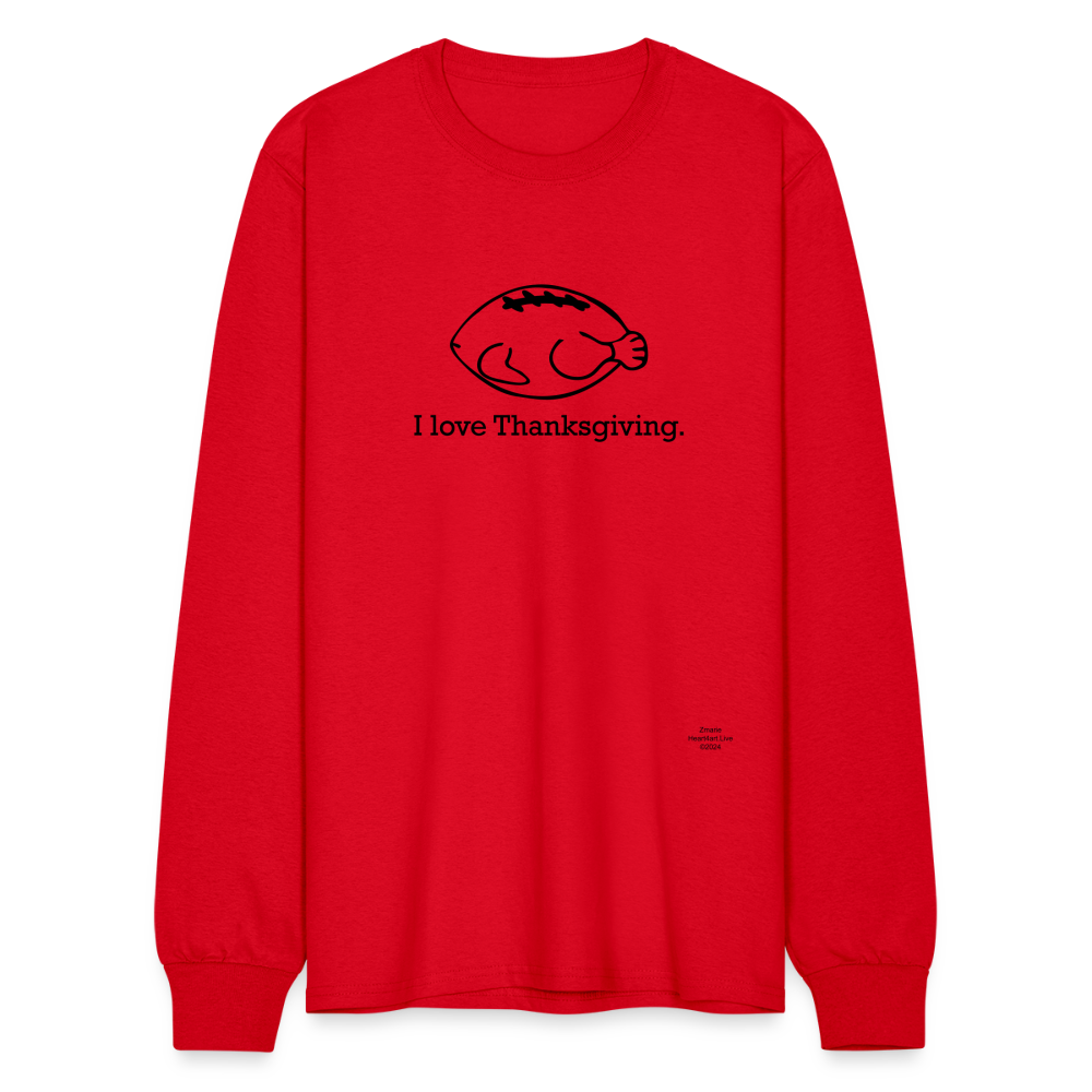 I LOVE THANKSGIVING/FOOTBALL Men's Long Sleeve T-Shirt - red