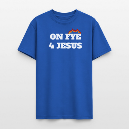 ON FYE 4 JESUS Gildan Ultra Cotton Adult T-Shirt - royal blue