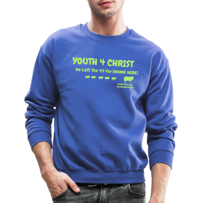 HE LEFT THE 99 FOR..... CUSTOMIZABLE NAME Crewneck Sweatshirt - royal blue