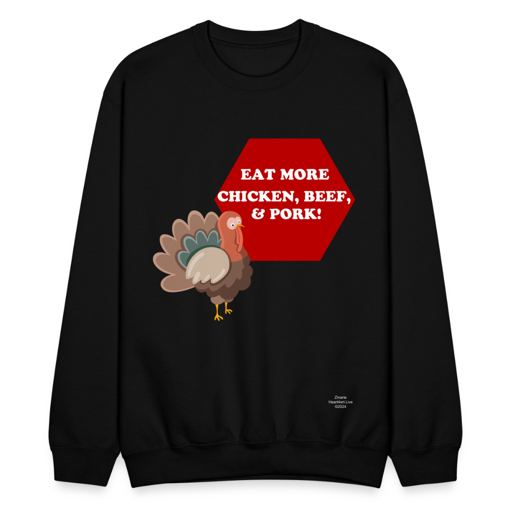 EAT MORE! Crewneck Sweatshirt - black