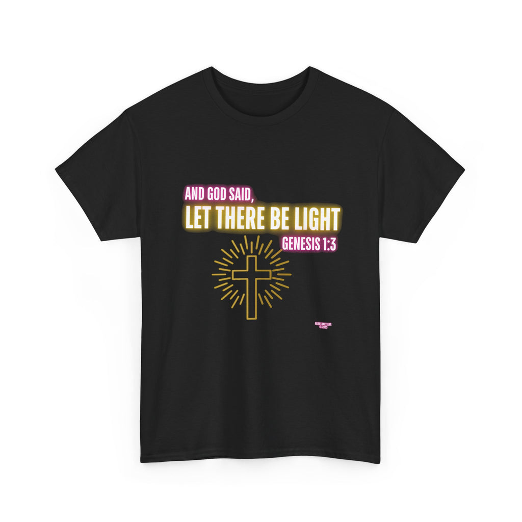 Let There Be Light! Christian Unisex Heavy Cotton Tee