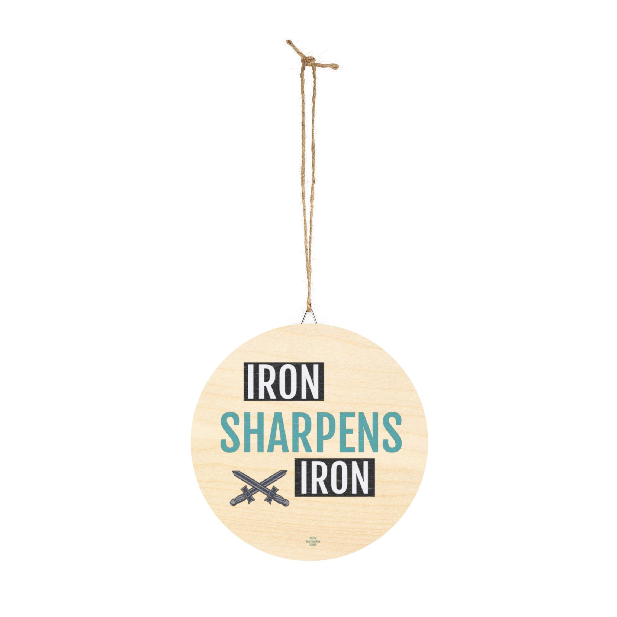 IRON SHARPENS IRON Wood Signs