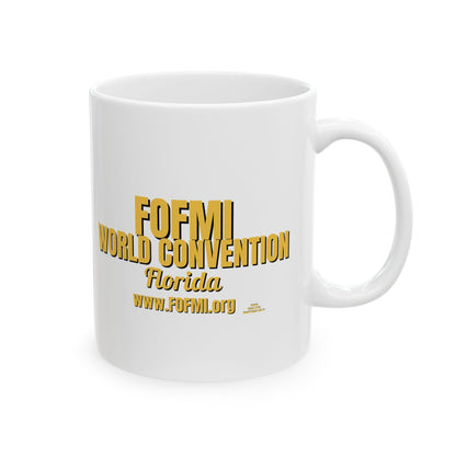 FOFMI WORLD CONVENTION Ceramic Mug 11oz