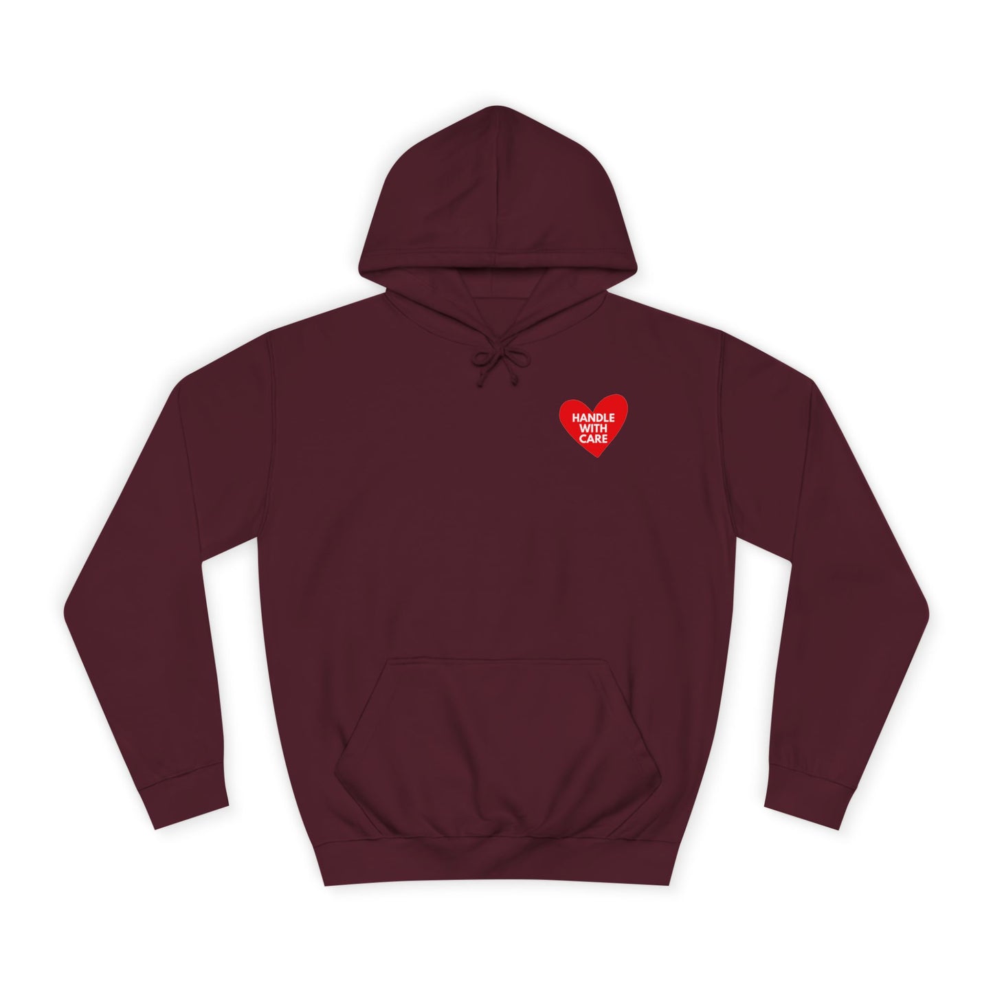 HANDLE WITH CARE Unisex College Hoodie