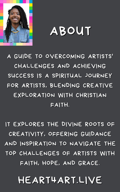 A Guide to Overcoming Artists' Challenges and Achieving Success