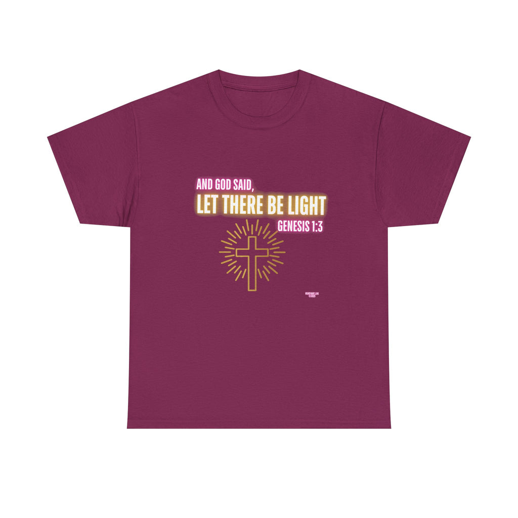Let There Be Light! Christian Unisex Heavy Cotton Tee