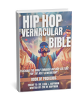 HIP HOP VERNACULAR E-BIBLE ©2024- Book of Proverbs