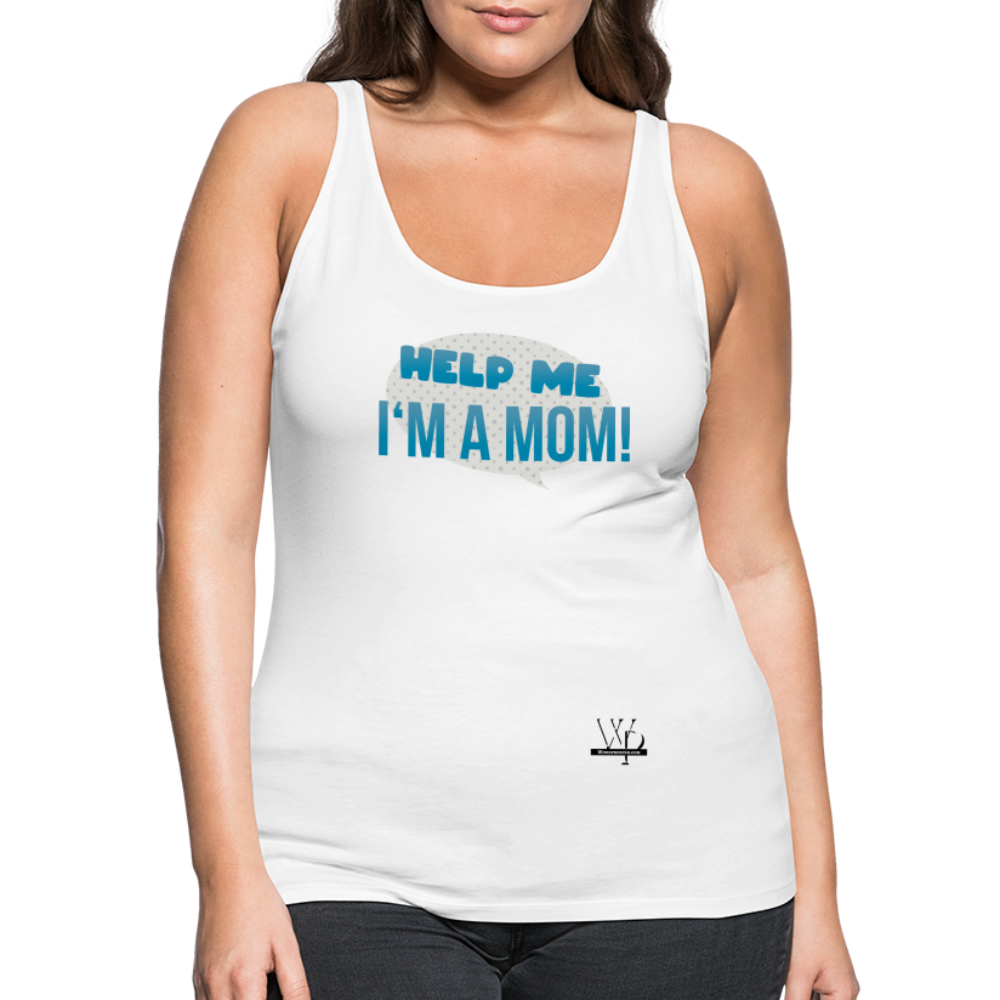 Help Me! Women’s Premium Tank Top - white
