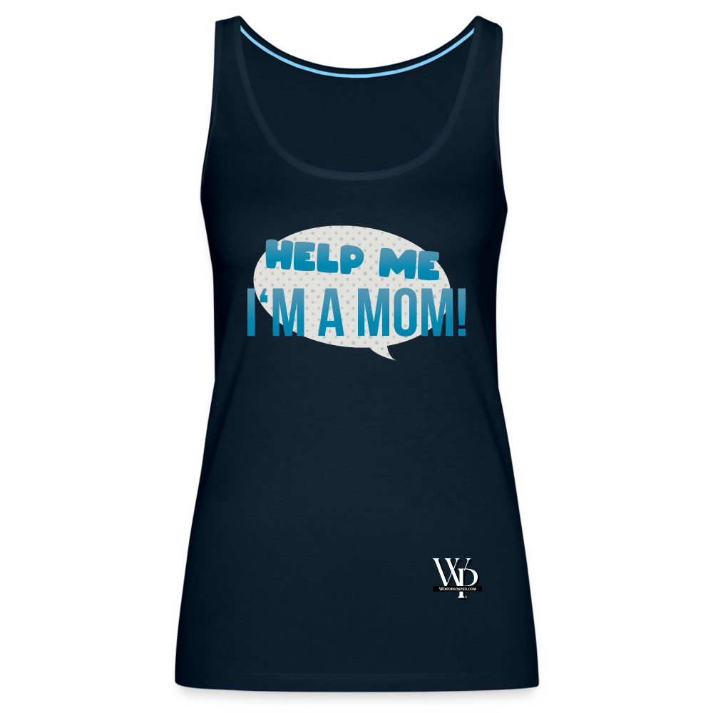 Help Me! Women’s Premium Tank Top - deep navy